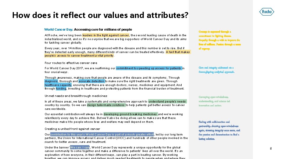 How does it reflect our values and attributes? World Cancer Day. Accessing care for