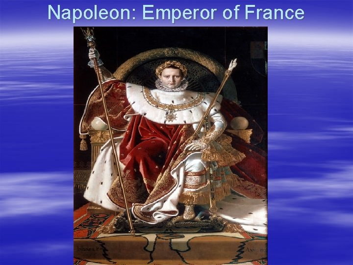 Napoleon: Emperor of France 