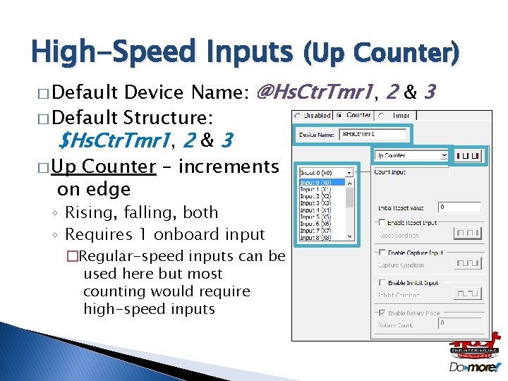 High-Speed Inputs (Up Counter) Device Name: @Hs. Ctr. Tmr 1, 2 & 3 �