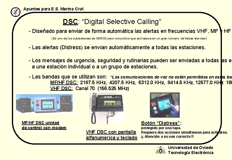 Apuntes para E. S. Marina Civil DSC: “Digital Selective Calling” - Diseñado para enviar