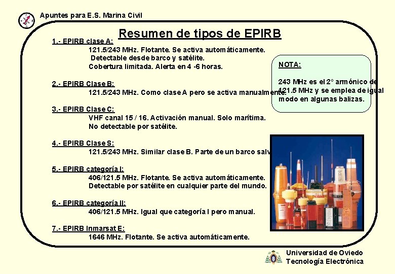 Apuntes para E. S. Marina Civil Resumen de tipos de EPIRB 1. - EPIRB