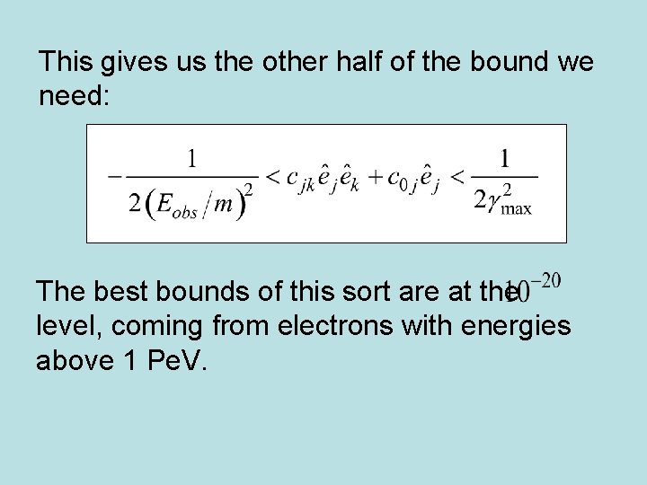 This gives us the other half of the bound we need: The best bounds