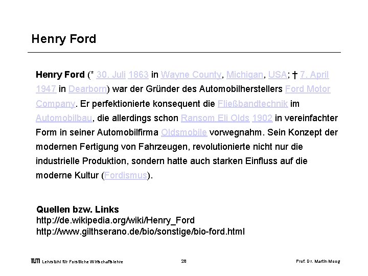 Henry Ford (* 30. Juli 1863 in Wayne County, Michigan, USA; † 7. April