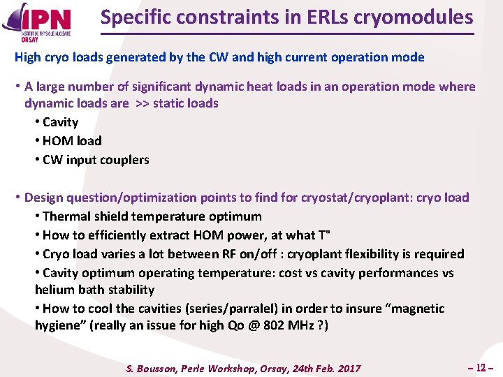 Specific constraints in ERLs cryomodules High cryo loads generated by the CW and high