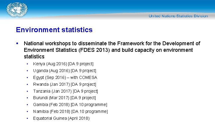Environment statistics § National workshops to disseminate the Framework for the Development of Environment