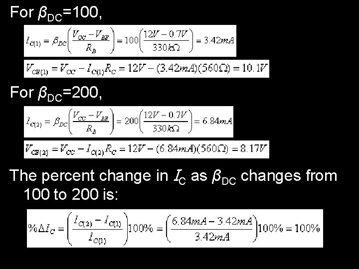 For βDC=100, For βDC=200, The percent change in IC as βDC changes from 100