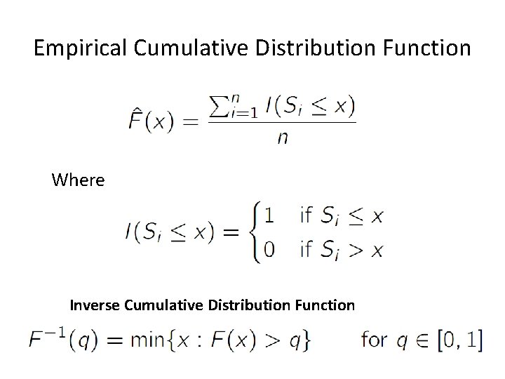 Empirical Cumulative Distribution Function Where Inverse Cumulative Distribution Function 