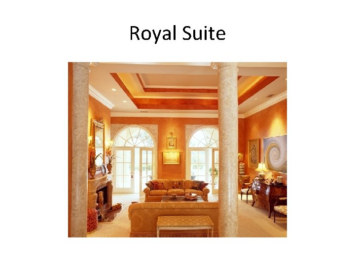 Royal Suite 