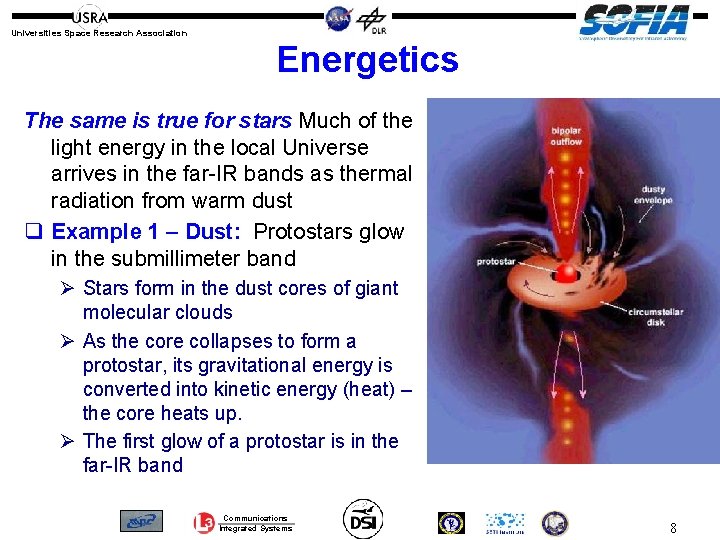 Universities Space Research Association Energetics The same is true for stars Much of the