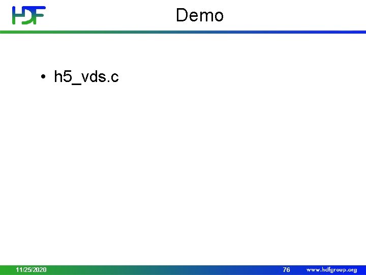 Demo • h 5_vds. c 11/25/2020 76 