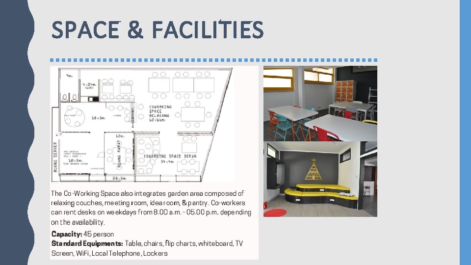 SPACE & FACILITIES 