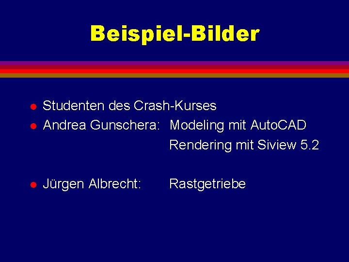 Beispiel-Bilder l Studenten des Crash-Kurses Andrea Gunschera: Modeling mit Auto. CAD Rendering mit Siview