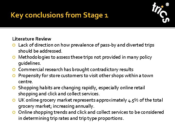 Key conclusions from Stage 1 Literature Review Lack of direction on how prevalence of