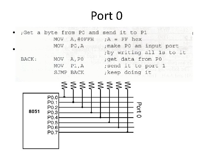 Port 0 • The Port 1 is a general purpose input/output port which can