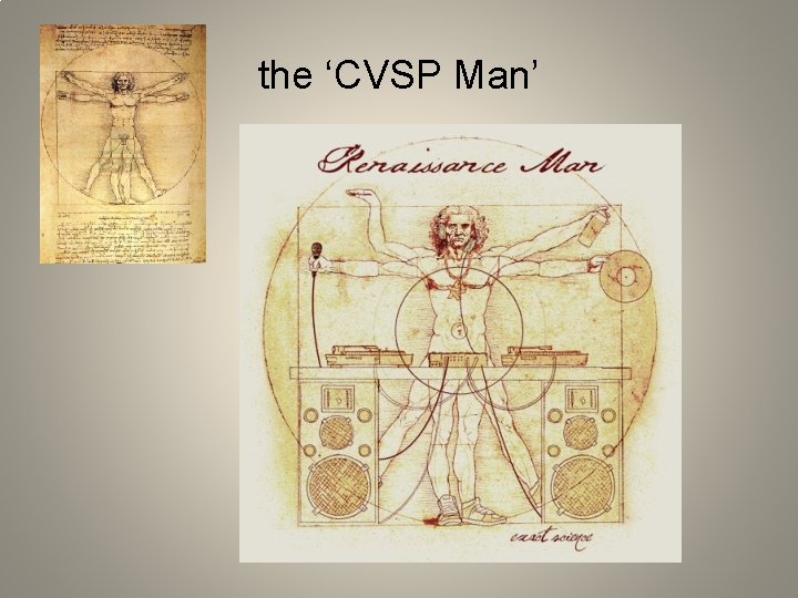 the ‘CVSP Man’ 