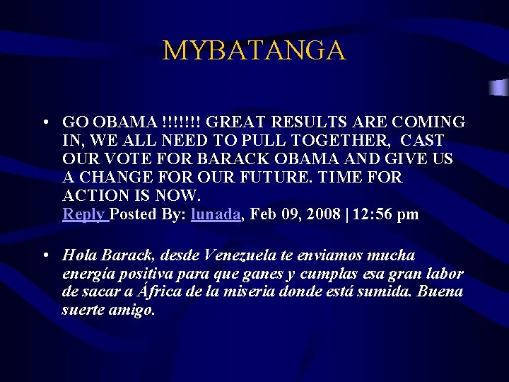 MYBATANGA • GO OBAMA !!!!!!! GREAT RESULTS ARE COMING IN, WE ALL NEED TO