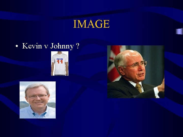 IMAGE • Kevin v Johnny ? 