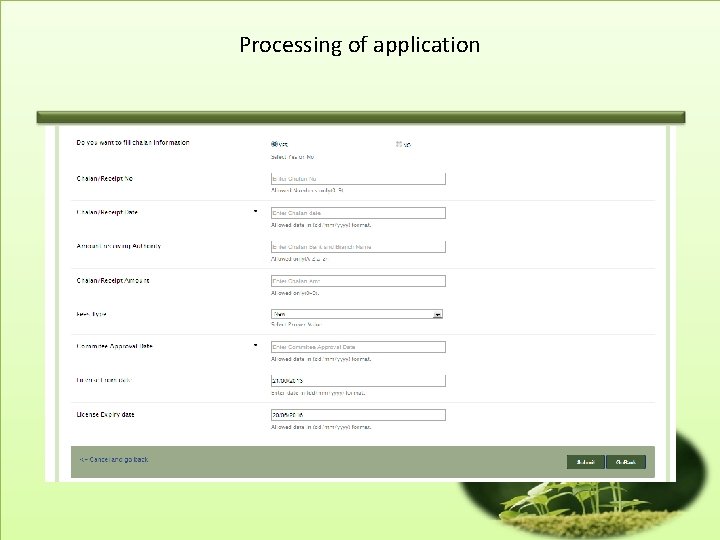 Processing of application 