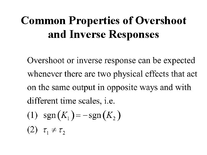 Common Properties of Overshoot and Inverse Responses 
