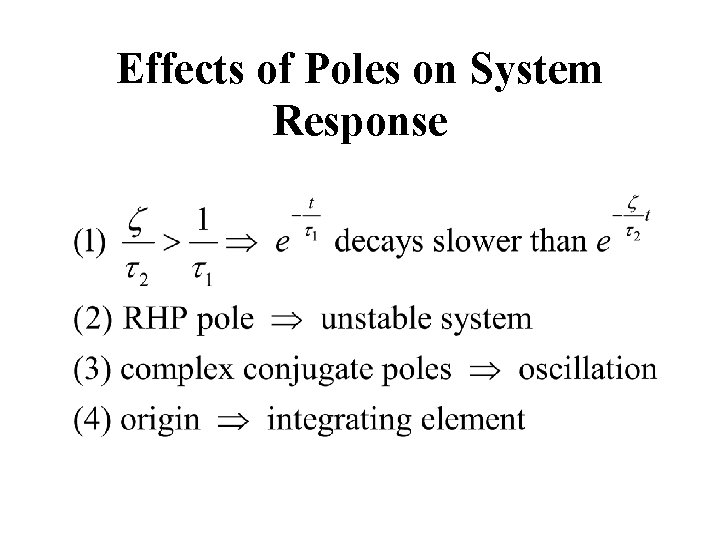 Effects of Poles on System Response 