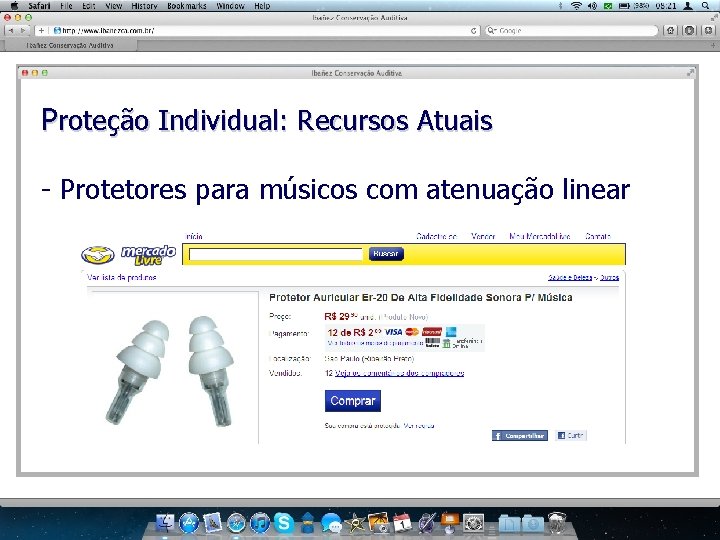 Proteção Individual: Recursos Atuais - Protetores para músicos com atenuação linear 