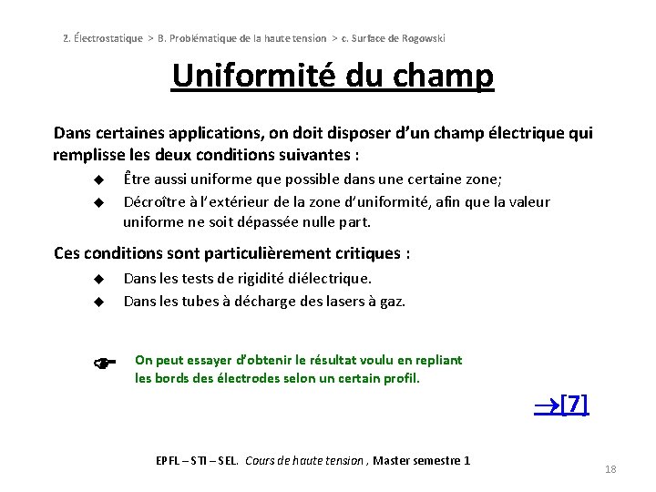 2. Électrostatique > B. Problématique de la haute tension > c. Surface de Rogowski