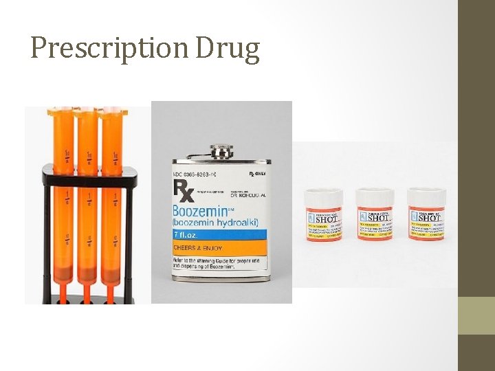 Prescription Drug 