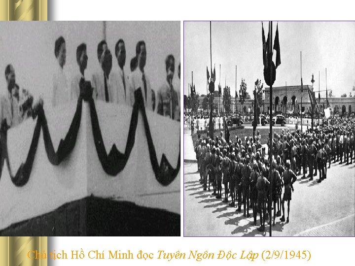 Chủ tịch Hồ Chí Minh đọc Tuyên Ngôn Độc Lập (2/9/1945) 