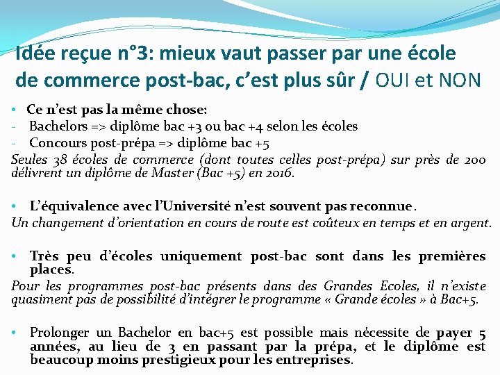 Idée reçue n° 3: mieux vaut passer par une école de commerce post-bac, c’est