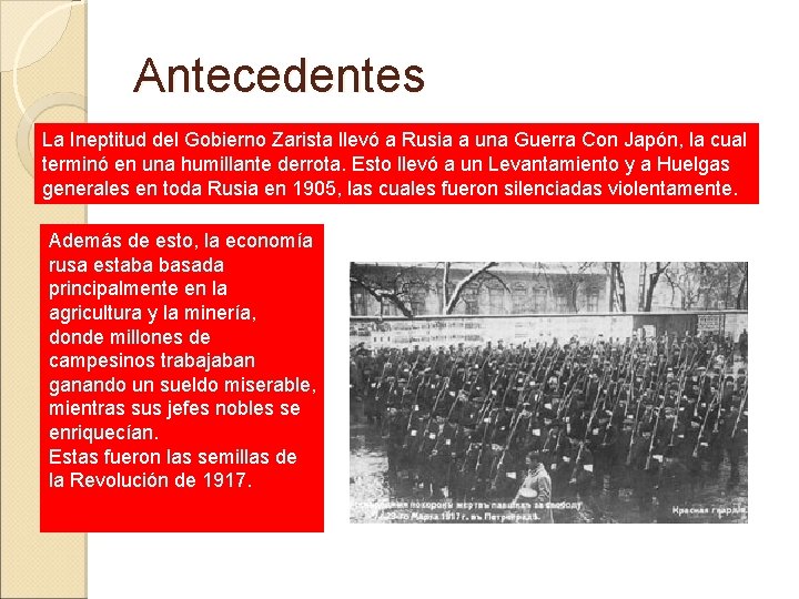 Antecedentes La Ineptitud del Gobierno Zarista llevó a Rusia a una Guerra Con Japón,