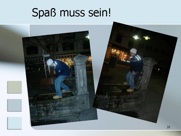 Spaß muss sein! 26 