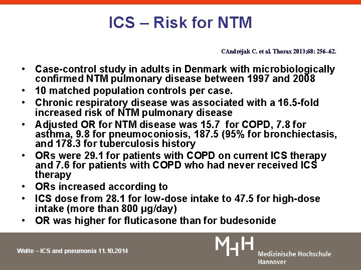 ICS – Risk for NTM CAndréjak C. et al. Thorax 2013; 68: 256– 62.