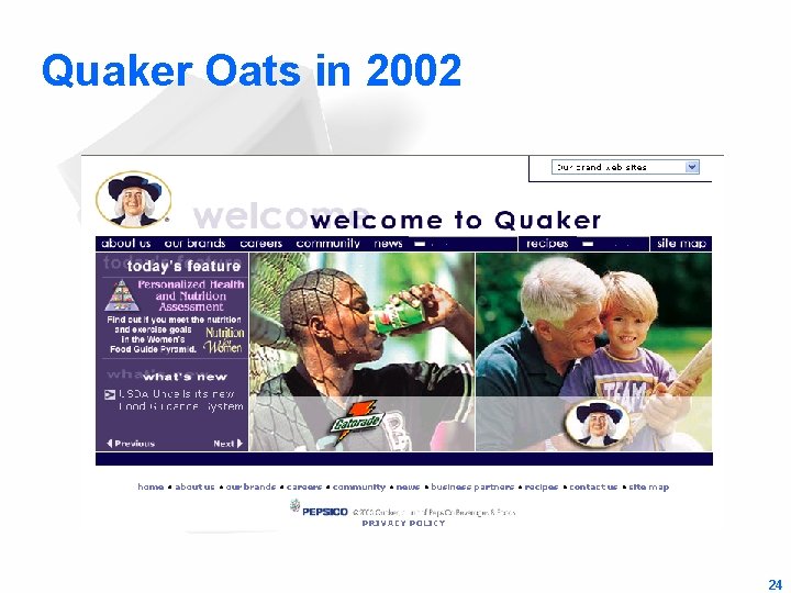 Quaker Oats in 2002 24 