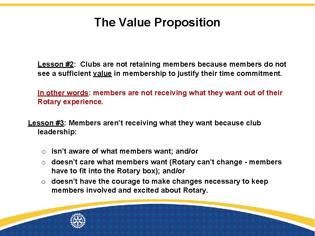The Value Proposition Lesson #2: Clubs are not retaining members because members do not