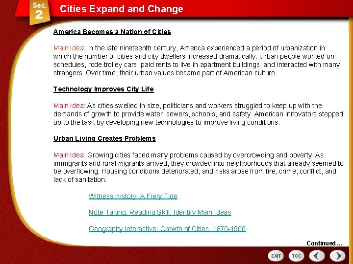 Cities Expand Change America Becomes a Nation of Cities Main Idea: In the late