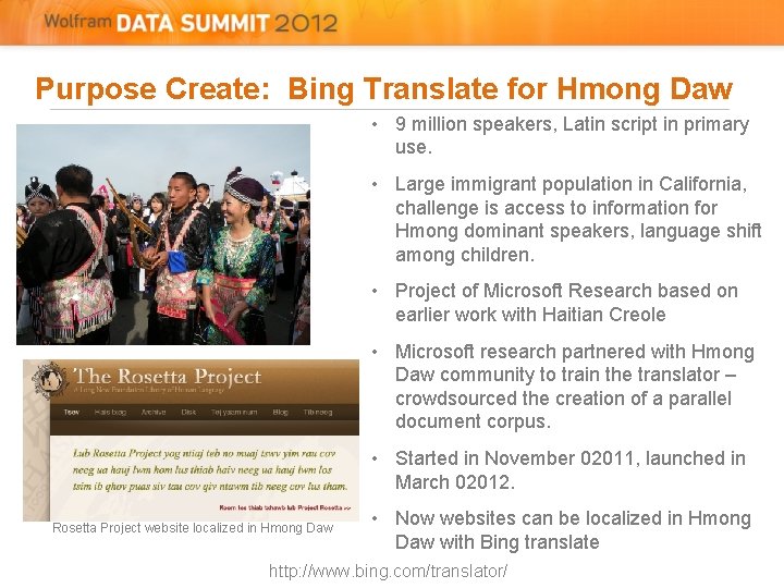 Purpose Create: Bing Translate for Hmong Daw • 9 million speakers, Latin script in