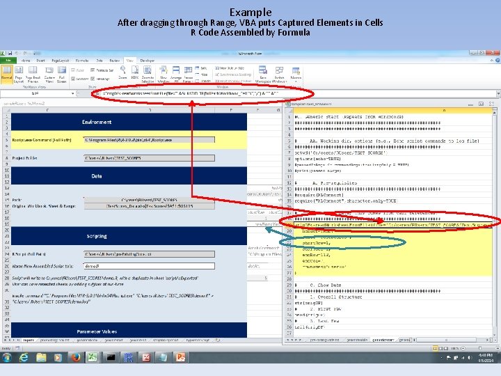 Example After dragging through Range, VBA puts Captured Elements in Cells R Code Assembled