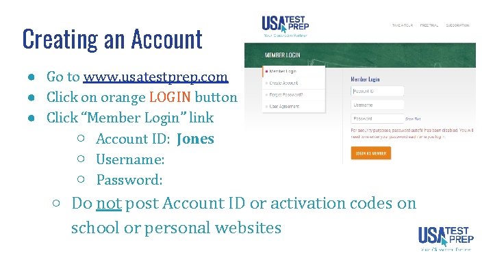 Creating an Account ● Go to www. usatestprep. com ● Click on orange LOGIN