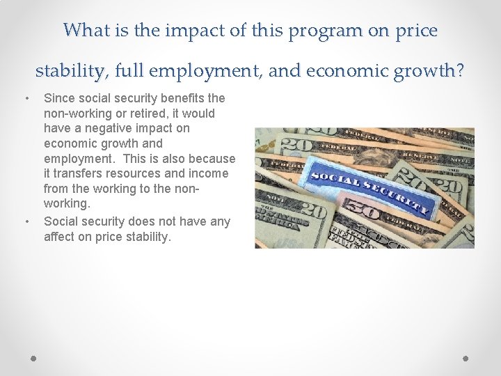 What is the impact of this program on price stability, full employment, and economic