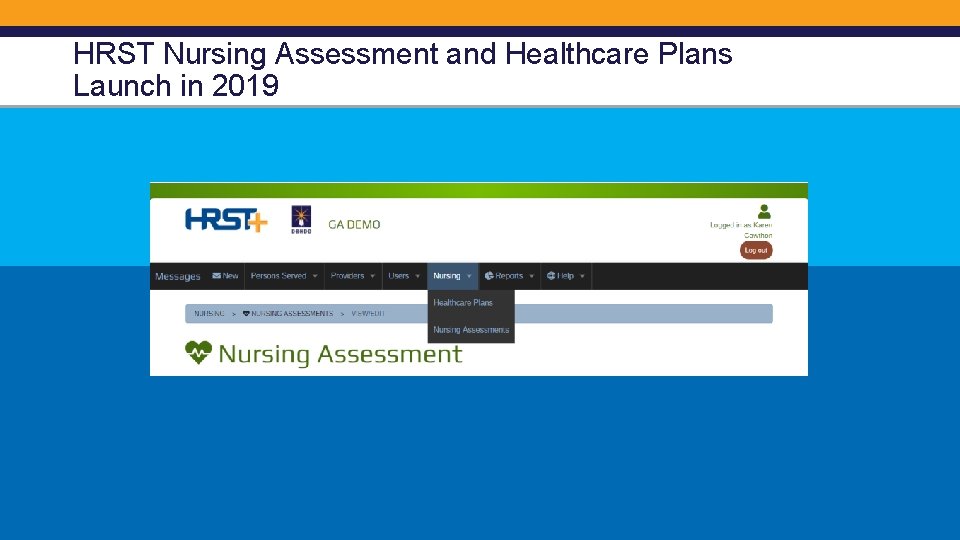 HRST Nursing Assessment and Healthcare Plans Launch in 2019 