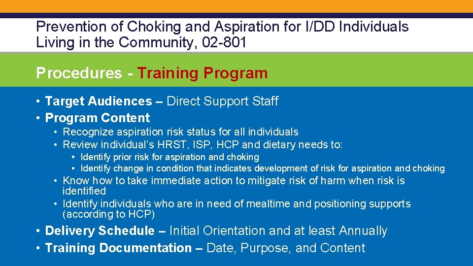 Prevention of Choking and Aspiration for I/DD Individuals Living in the Community, 02 -801