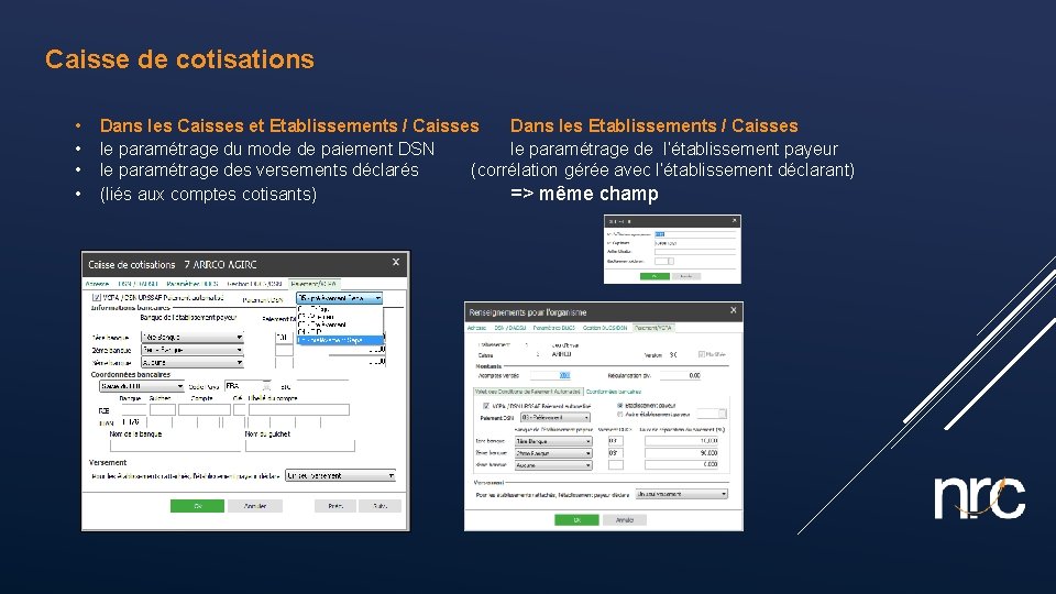 Caisse de cotisations • • Dans les Caisses et Etablissements / Caisses Dans les