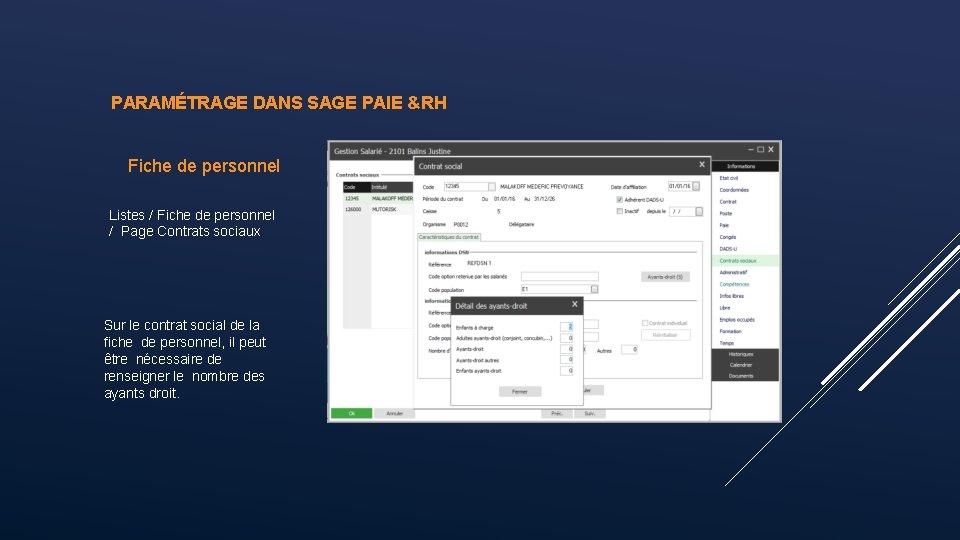 PARAMÉTRAGE DANS SAGE PAIE & RH Fiche de personnel Listes / Fiche de personnel