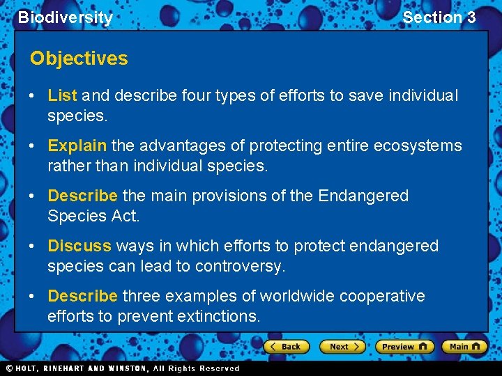 Biodiversity Section 3 Objectives • List and describe four types of efforts to save