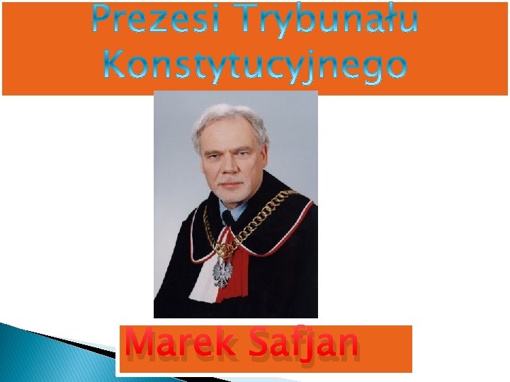 Marek Safjan 