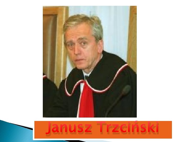 Janusz Trzciński 