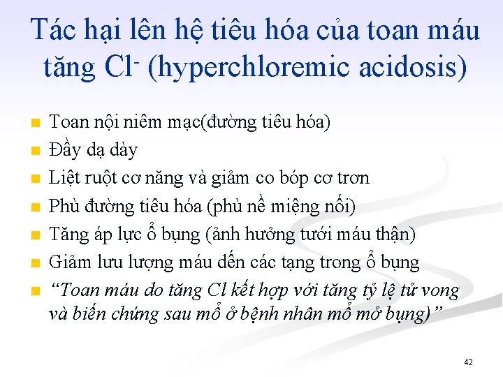 Tác hại lên hệ tiêu hóa của toan máu tăng Cl (hyperchloremic acidosis) (