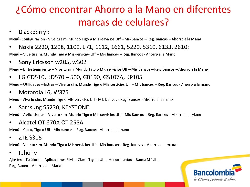  • ¿Cómo encontrar Ahorro a la Mano en diferentes marcas de celulares? Blackberry