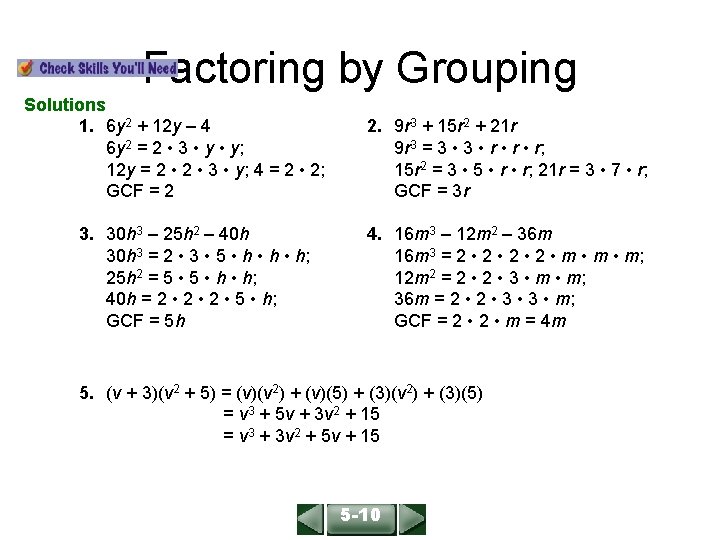 ALGEBRA 1 LESSON 9 -8 Factoring by Grouping Solutions 1. 6 y 2 +