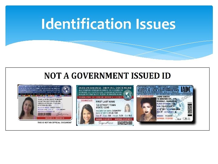 Identification Issues 